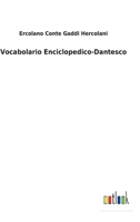 Vocabolario Enciclopedico-Dantesco 375247436X Book Cover