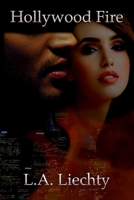 Hollywood Fire 0578718480 Book Cover