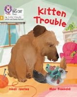 Kitten Trouble: Phase 5 Set 3 (Big Cat Phonics for Little Wandle Letter) 0008539502 Book Cover