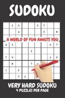 Sudoku Very Hard 4 Puzzles Per Page: Very Hard sudoku created by experts for experts. Sudoku hard to extreme sudoku puzzles for adults in a compact book that will fit in your bag. B094GM1VPN Book Cover