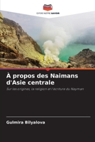 À propos des Naimans d'Asie centrale 6205644975 Book Cover