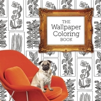 The Wallpaper Coloring Book 1626865574 Book Cover