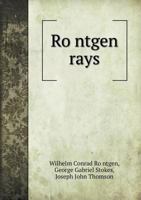 Ro Ntgen Rays 5518539142 Book Cover