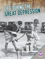Life During the Great Depression 1624036260 Book Cover