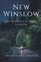 New Winslow: The Complete First Season B0BNSSGZM2 Book Cover
