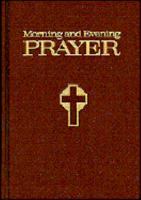 Morning and Evening Prayer 0882710680 Book Cover