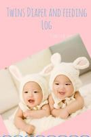 Twins Diaper and Feeding Log 1542790387 Book Cover