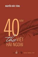 40 Nam Tho Viet Hai Ngoai 1545218161 Book Cover