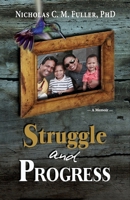 Struggle and Progress 1532329741 Book Cover