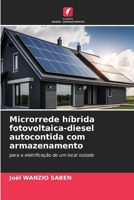 Microrrede híbrida fotovoltaica-diesel autocontida com armazenamento 6206310256 Book Cover