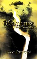 Elements The Beginning 1456758942 Book Cover