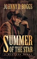 Summer of the Star 1432826301 Book Cover