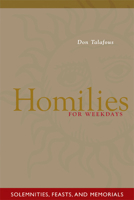 Homilies For Weekdays: Solemnities, Feasts, and Memorials 0814618715 Book Cover
