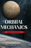 Orbital Mechanics B0F9YZ7VTD Book Cover