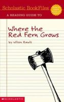 Where the Red Fern Grows-Scholastic Book Files 0439463750 Book Cover