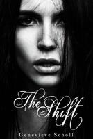 The Shift 1534713484 Book Cover