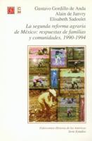 Segunda Reforma Agraria de Mexico: Respuestas de Familias y Comunidades, 1990-1994 9681654560 Book Cover