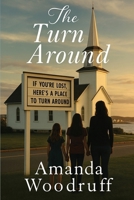 The Turn Around B0FWQN578D Book Cover