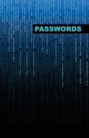 Password Book MATRIX Style: An Organizer for All Your Passwords (110 Pages, 5.5 x 8.5) 1654175951 Book Cover