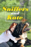 Sniffers and Kate 1499071310 Book Cover