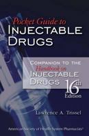 Pocket Guide to Injectable Drugs 187990750X Book Cover