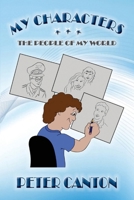 My Characters: The People Of My World B087L89J42 Book Cover