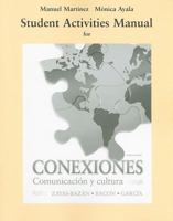 Supplementary Activities to Accompany Conexiones Comunicacion Y Cultura 0205664261 Book Cover
