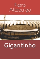Gigantinho B0B47116LL Book Cover