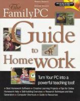 The Family PC Guide to Homework (The Familypc Series) 0786882069 Book Cover