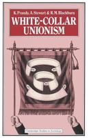 White-Collar Unionism 0333328906 Book Cover