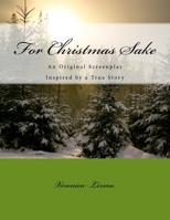 For Christmas Sake 1519518102 Book Cover