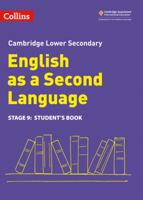 Lower Secondary English as a Second Language Student's Book: Stage 9 (Collins Cambridge Lower Secondary English as a Second Language) 0008366810 Book Cover