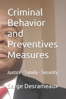 Criminal Behavior and Preventives Measures B0FQ4D6K23 Book Cover