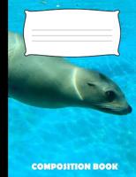Composition Book: Sea Lion Composition Notebook Wide Ruled 1074891430 Book Cover