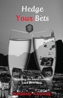 Hedge Your Bets 1500641170 Book Cover