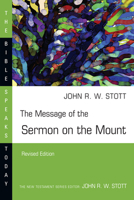 The Message of the Sermon on the Mount (Matthew 5-7 : Christian Counter-Culture) 0877842965 Book Cover