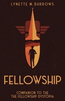 Fellowship 1732582262 Book Cover