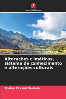 Alterações climáticas, sistema de conhecimento e alterações culturais (Portuguese Edition) 6207606132 Book Cover