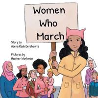Women Who March 0692053786 Book Cover