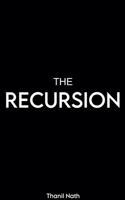 The Recursion (The Loop) B0H3N6L56X Book Cover