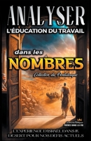 Analyse de l'Enseignement du travail dans les Nombres (L'Éducation Au Travail Dans La Bible) B0C7F643K3 Book Cover