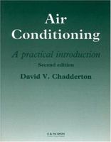 Air Conditioning: A Practical Introduction 0419226109 Book Cover