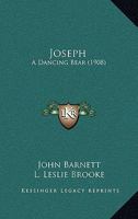 Joseph, a Dancing Bear 1146254504 Book Cover