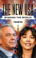 The New USA: Winning the world! B0DSGJHZC2 Book Cover