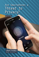 Are Smartphones a Threat to Privacy? 1682829391 Book Cover