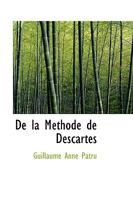 De la Méthode de Descartes 1021999237 Book Cover