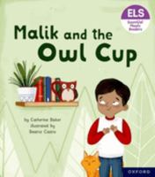Essential Letters and Sounds: Essential Phonic Readers: Oxford Reading Level 3: Malik and the Owl Cup 1382039069 Book Cover