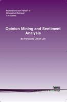 Opinion Mining and Sentiment Analysis 1601981503 Book Cover