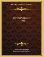 Phyceae Capenses (1851) 1166915573 Book Cover