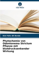 Phytochemie von Odontonema Strictum Pflanze mit blutdrucksenkender Wirkung (German Edition) 6209516246 Book Cover